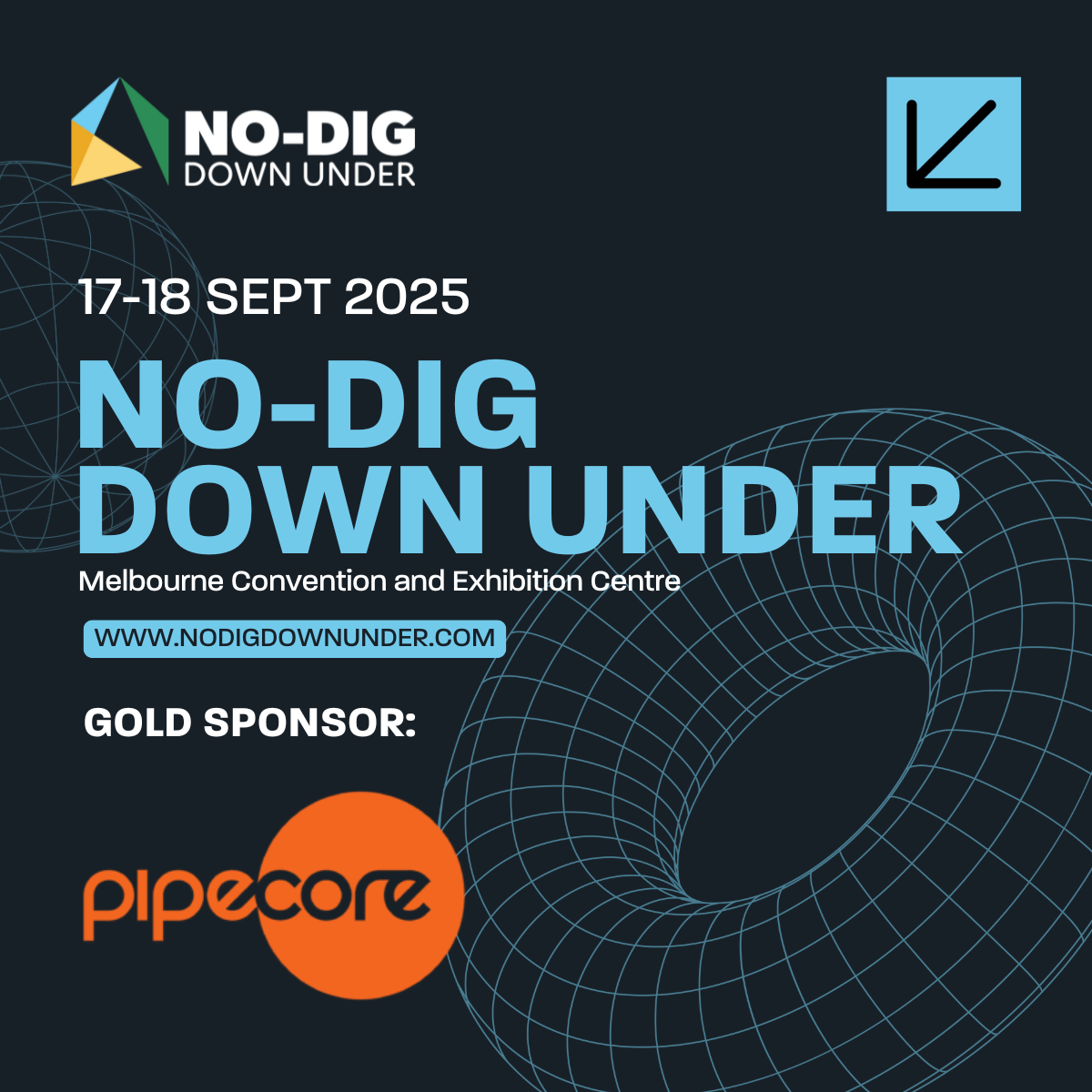 Pipe Core Announced as Gold Sponsor for No-Dig Down Under 2025